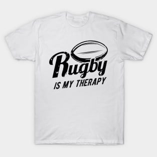 Rugby is my therapy T-Shirt